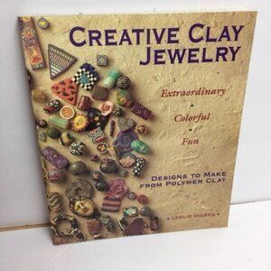 Creative Clay Jewelry Craft Book Leslie Dierks Colorful Polymer Designs Projects
